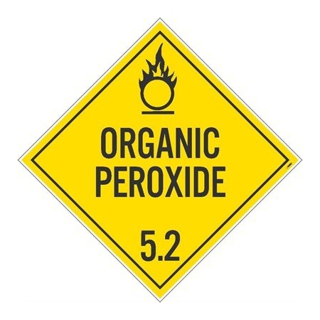 Organic Peroxide Placard, Pk25, Material: Pressure Sensitive Removable Vinyl .0045